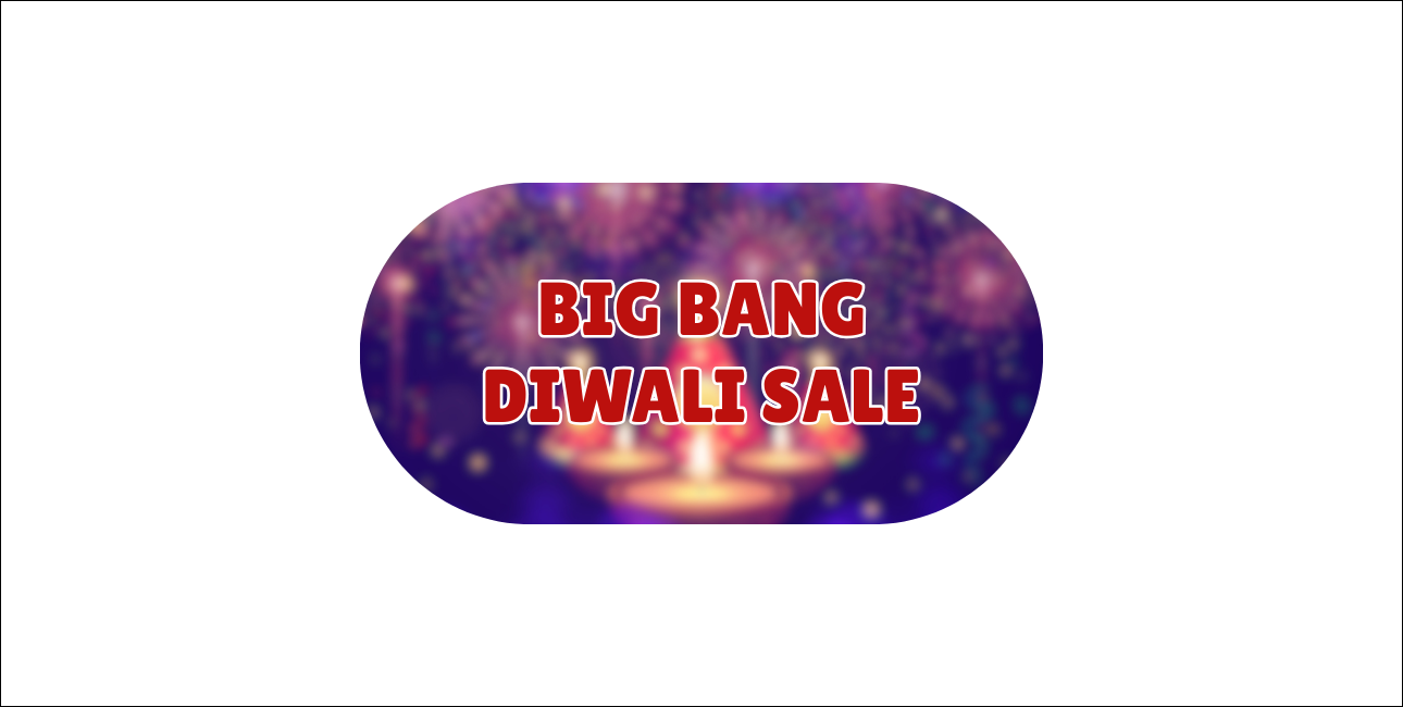 Big Bang diwali sale