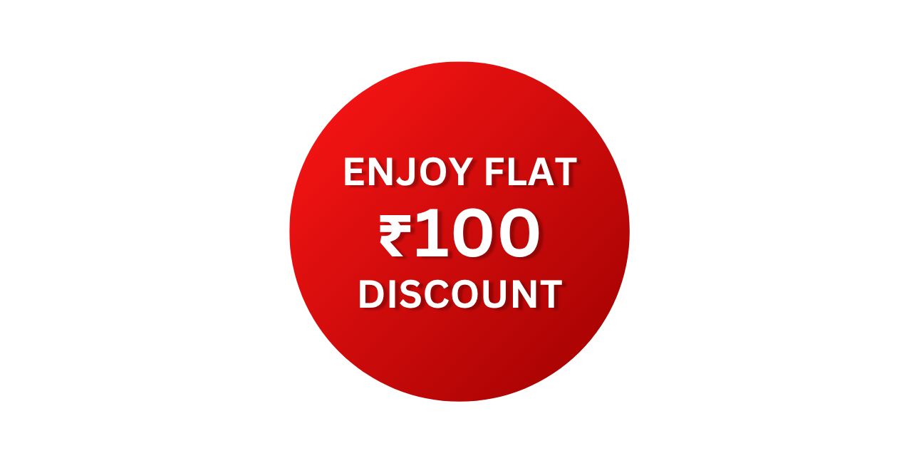Exclusive New User Deal – ₹100 Off on Orders Over ₹800